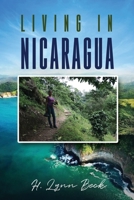 Living in Nicaragua 1956742786 Book Cover