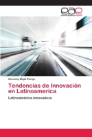Tendencias de Innovación en Latinoamerica 3659035289 Book Cover