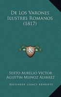 De Los Varones Ilustres Romanos (1817) 1278267603 Book Cover