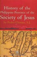 History of the Philippine Province of the Society of Jesus: Volume 2 9715506062 Book Cover
