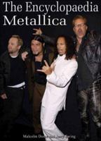 The Encyclopaedia Metallica 1842404032 Book Cover