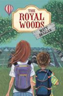 The Royal Woods 0991711572 Book Cover