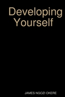 Developing Yourself 136595367X Book Cover