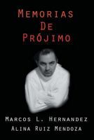 Memorias de Projimo 1463373295 Book Cover