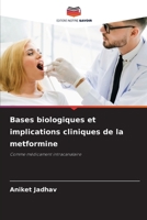 Bases biologiques et implications cliniques de la metformine (French Edition) 6209648126 Book Cover