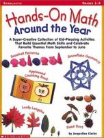 Hands-On Math Around the Year (Grades 1-3) 0590967258 Book Cover