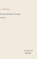 Runoja Herkules Uroosta: Runoillut (Finnish Edition) 338745158X Book Cover