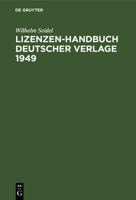 Lizenzen-Handbuch deutscher Verlage 1949 3111257622 Book Cover