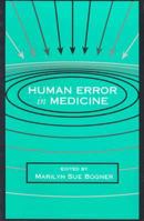 Human Error in Medicine 0805813861 Book Cover