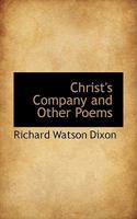 Christ's Company and Other Poems 1018230823 Book Cover
