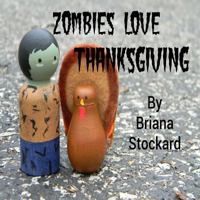 Zombies Love Thanksgiving 197934339X Book Cover