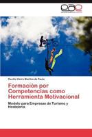 Formacion Por Competencias Como Herramienta Motivacional 3845498935 Book Cover