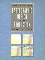 Cartographic Design Production (2nd Edition) 0582301335 Book Cover