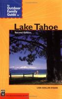 An Outdoor Family Guide to Lake Tahoe (Outdoor Family Guides) 0898867525 Book Cover