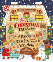 A Christmas Treasury of Recipes, Crafts, and Wisdom (Little Homesteader) 1836004621 Book Cover