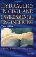 Hydraulics in Civil and Environmental Engineering 0419181601 Book Cover