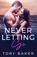 Never Letting Go B089CV8969 Book Cover