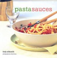 Pasta Sauces 1841725765 Book Cover