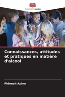 Connaissances, attitudes et pratiques en matière d'alcool 6206018342 Book Cover