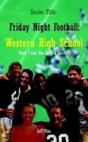 Can You Keep a Secret (Friday Night Football: Western High School, Book 1) 1410748073 Book Cover