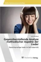 Gegenüberstellende Analyse methodischer Aspekte der Lieder 3639851471 Book Cover