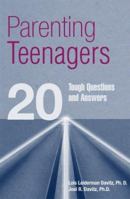 Parenting Teenagers: 20 Tough Questions and Answers 0809141000 Book Cover