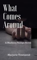 What Comes Around 1734323701 Book Cover