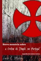 Breve Mem�ria Sobre a Ordem do Templo em Portugal 1502473267 Book Cover