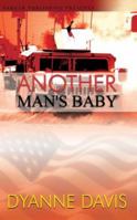 Another Man's Baby 1600430260 Book Cover
