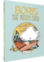 Boris the Potato Child 1683965620 Book Cover