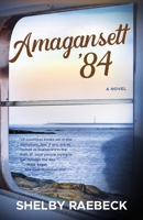 Amagansett '84 1662936826 Book Cover