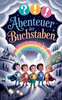 Abenteuer Der Buchstaben (German Edition) B0FJQ8SFHS Book Cover
