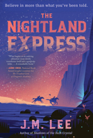 The Nightland Express 1645660036 Book Cover