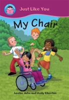 My Chair 1476532001 Book Cover