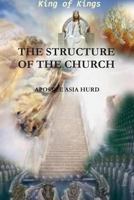 THE STRUCTURE OF THE CHURCH 1365915298 Book Cover