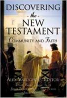 Discovering The New Testament: Community And Faith 0834120933 Book Cover