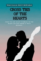 Cross Ties of the Hearts 1069629812 Book Cover