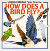 HOW DOES A BIRD FLY? USBORNE POCKET SCIENCE 0746006942 Book Cover