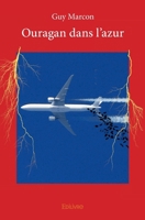 Ouragan dans l'azur (French Edition) 2414028041 Book Cover
