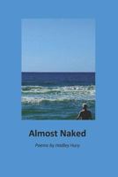 Almost Naked 162549291X Book Cover