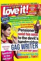 Gag Writer: 129 of her best Love It! columns B0FBL712S7 Book Cover