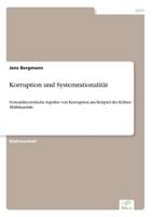 Korruption Und Systemrationalitat 3838690508 Book Cover