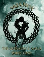 The Soralyce Saga Book One B0GTNLT6MK Book Cover
