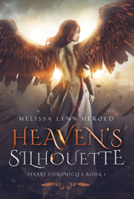 Heaven's Silhouette 163489264X Book Cover