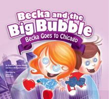 Becka Goes to Chicago 160754119X Book Cover