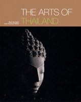 The Arts of Thailand 0500236208 Book Cover