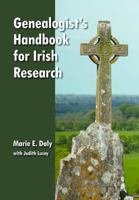 Genealogist's Handbook for Irish Research 0880823461 Book Cover