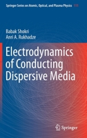 Electrodynamics of Conducting Dispersive Media 3030289672 Book Cover