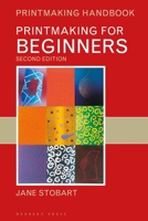 Printmaking for Beginners (Printmaking Handbooks) 0823042936 Book Cover