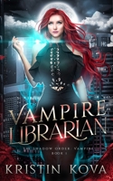 Vampire Librarian 1915430062 Book Cover